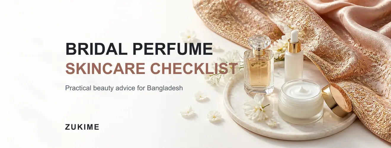 কনের Perfume ও Skincare Shopping Checklist: Bridal Essentials